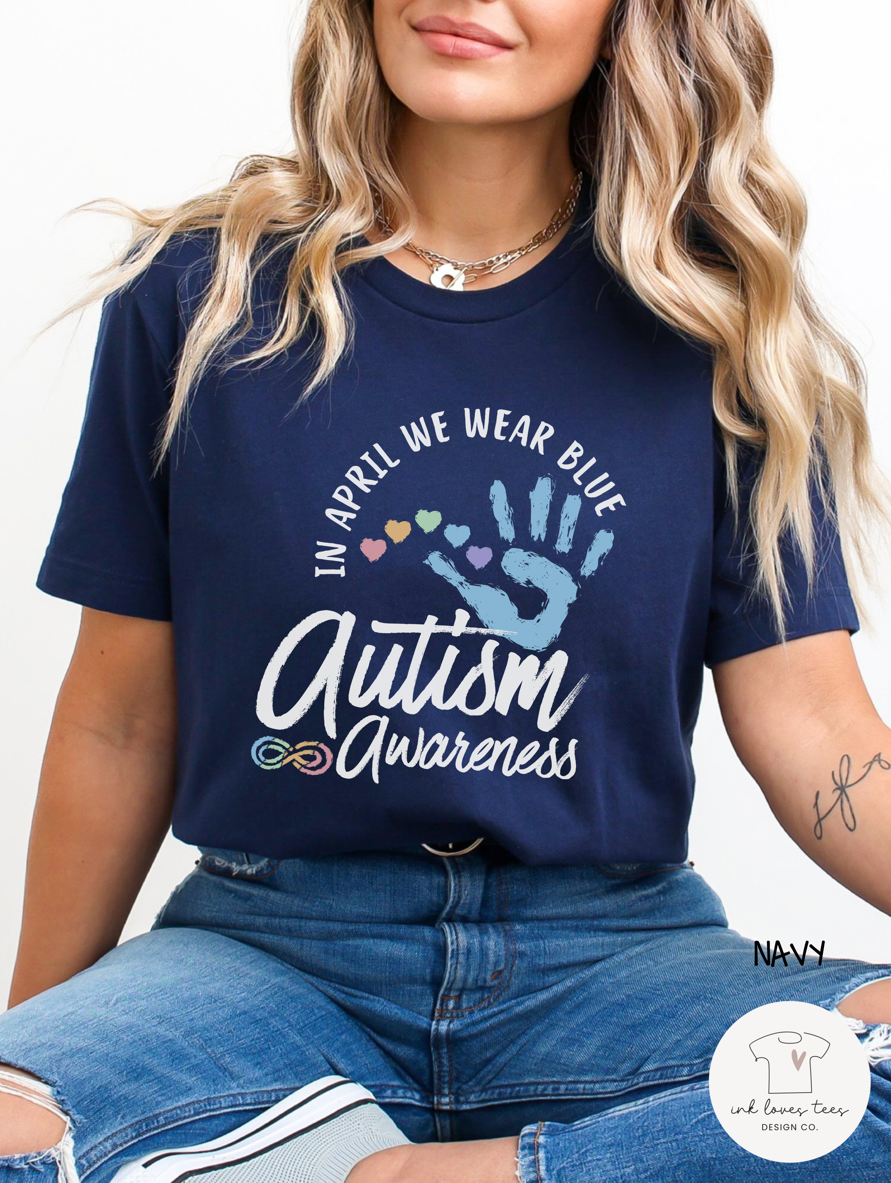 In April We Wear Blue Autism Awareness